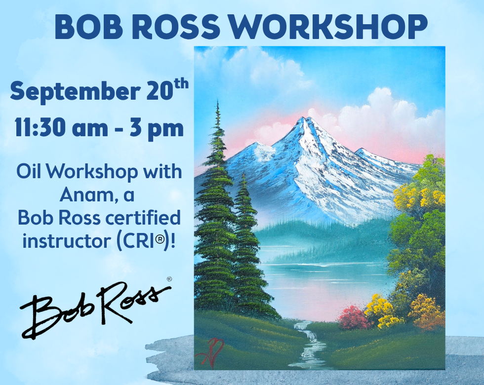 Bob Ross Oil Painting - with Certified Ross Instructor Anam Bokhari